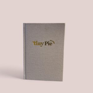 Tiny Pie diaries - parenthood diary